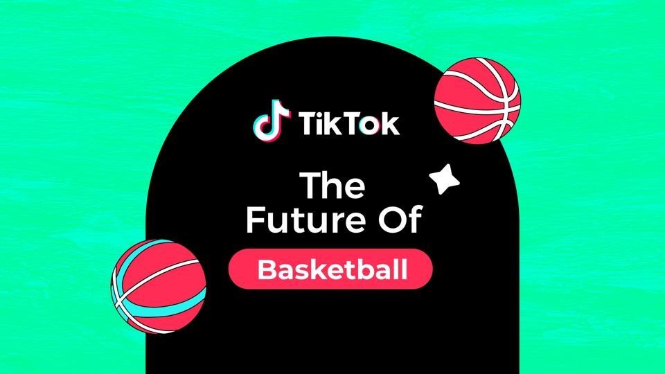 TikTok: A Powerful Tool For The Future Of Basketball